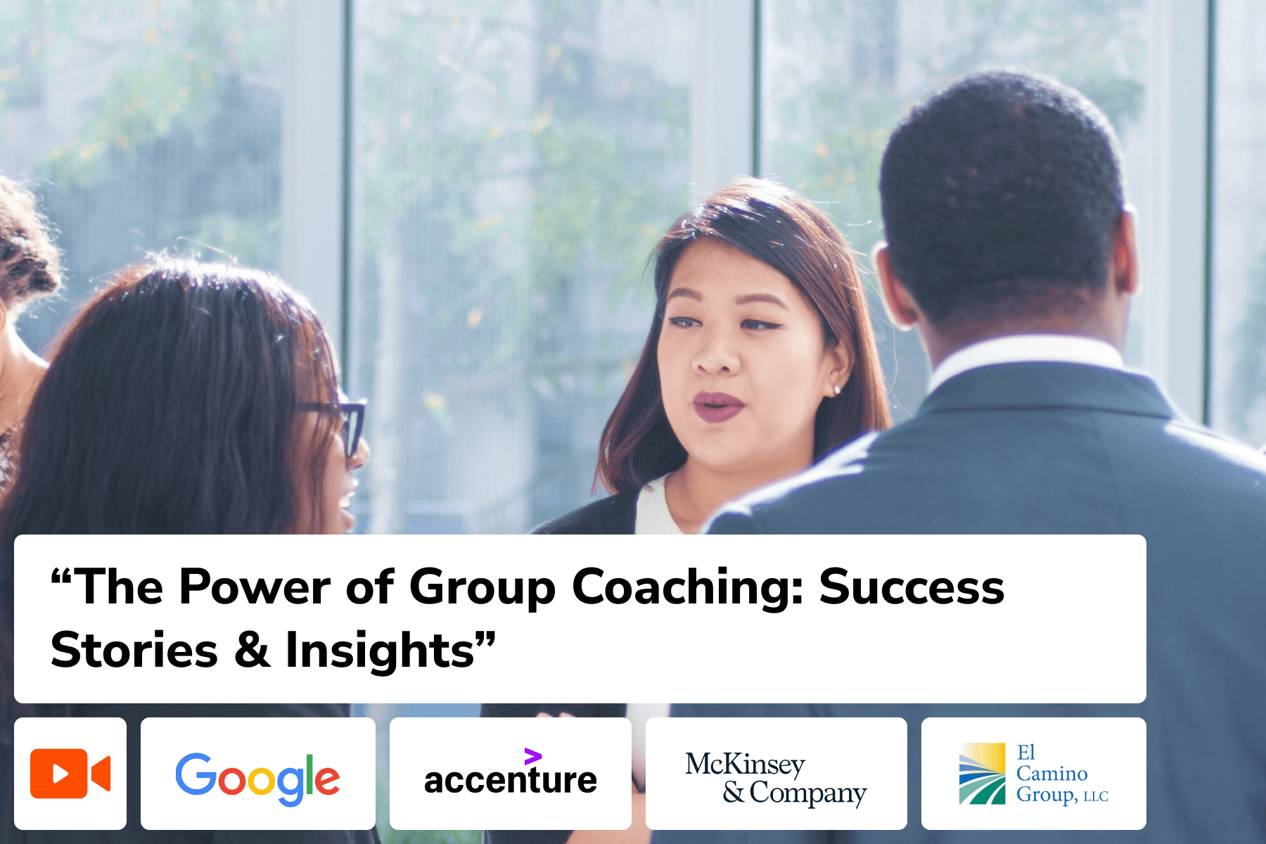 [Video] The Power of Group Coaching: Success Stories & Insights