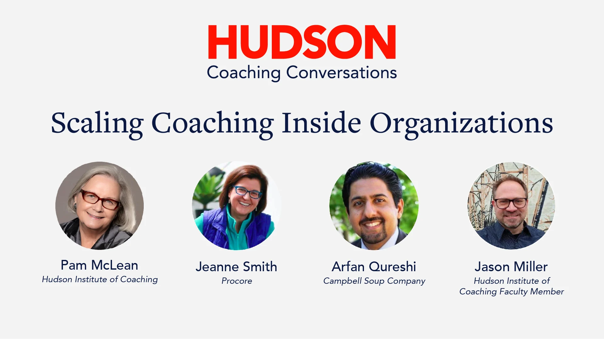 [Video] Hudson Coaching Conversations: Scaling Coaching in Organizations