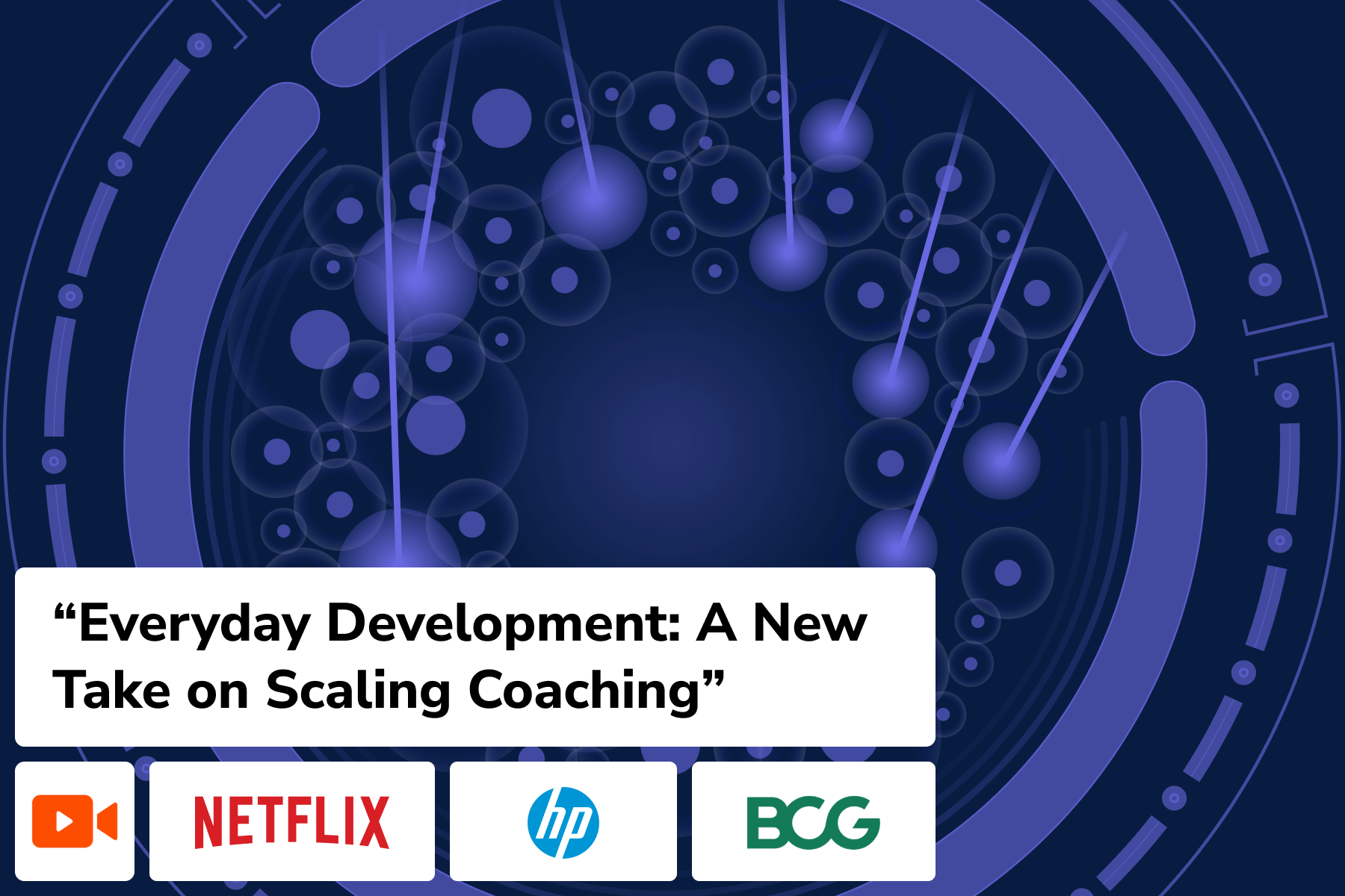 [Video] Everyday Development: A New Take on Scaling Coaching