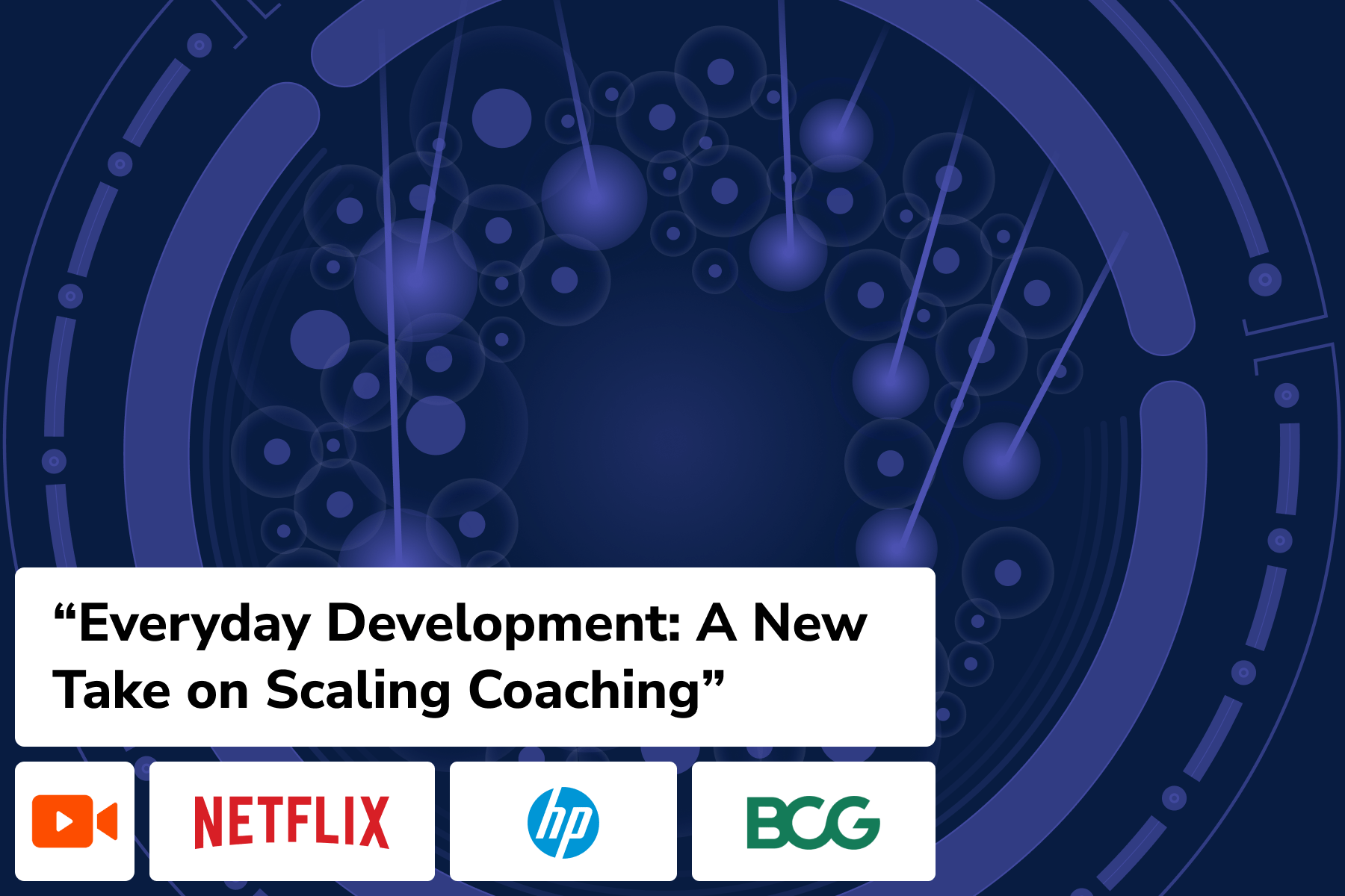 [Video] Everyday Development: A New Take on Scaling Coaching